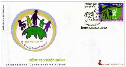 First Day Cover 03 Sep. '03 International Conference on Autism Hosted by Tamanna Association.(FDC-2003)