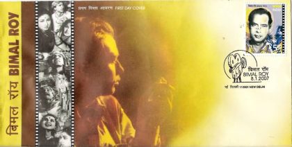First Day Cover 08 Jun .'07 Bimal Roy (Film Maker & Director).(FDC-2007)