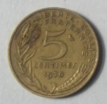 5 Centimes 1970 Liberte Egalite Fraternite Used