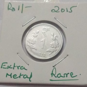 1 RUPEE 2015 ERROR OCCURS -EXTRA METAL