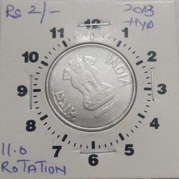 2 RUPEES 2013 HYDERABAD MINT 11 O'CLOCK ROTATION ERROR COIN USED