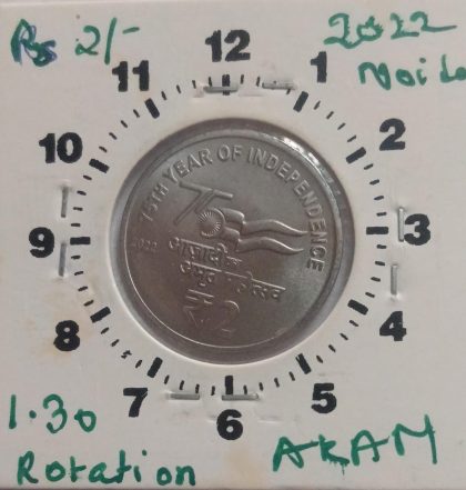2 RUPEES 2022 NOIDA MINT 1.30 ROTATION ERROR COIN UNC - Image 2