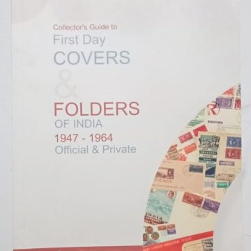 First Day Covers &Folders of India 1947-1964 Official & Private