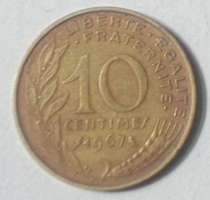 10 Centimes 1967 Liberte Egalite Fraternite (used) | Indian Postage Stamps | Indian Coins | Old Indian Currency | Rare Indian Coins | Numismatic Collection India