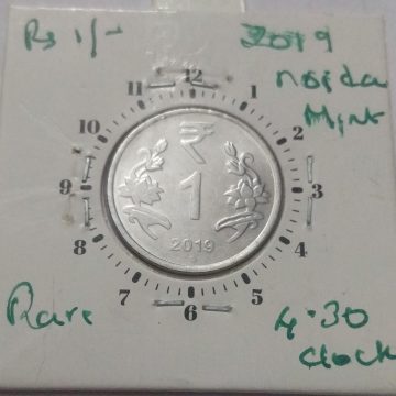 1 RUPEE 2019 NOIDA MINT 4.30 O'CLOCK ROTATION ERROR COIN USED