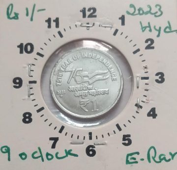 1 RUPEE 2023 HYDERABAD 9.00 O'CLOCK ROTATION -ERROR COIN UNC