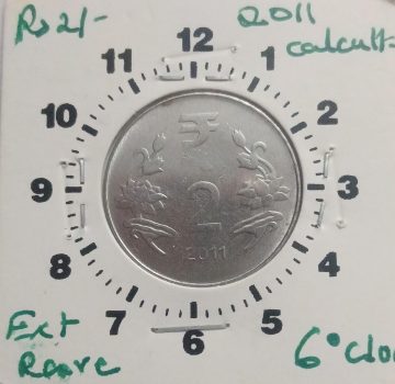2 RUPEES 2011 CALCUTTA MINT 6 O'CLOCK ROTATION ERROR COIN USED