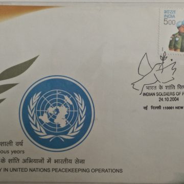 First Day Cover 24 Oct. '04 Indian Army in UN Peace Keeping Operations.(FDC-2004)