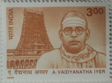 Freedom Fighter & Social Reformer: A. vaidyanatha Iyer  (Hinged/Gum washed stamp)