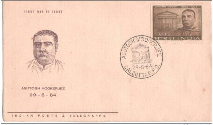 First Day Cover?29 Jun.'64 Birth Centenary of Sir Asutosh mookerjee(lowyer and /Educationist) (fdc-1964) | Indian Postage Stamps | Indian Coins | Old Indian Currency | Rare Indian Coins | Numismatic Collection India