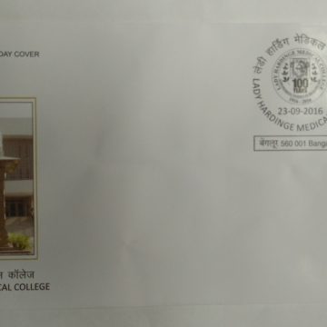 First Day Cover 23 Sep. '16 Centenary Lady Hardinge Medical College.(FDC-2016)