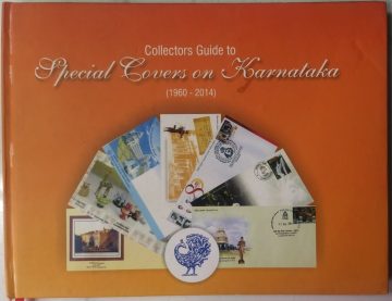 Collectors Guide To Special Covers on Karnataka (1960-2014)  Presentation Pack
