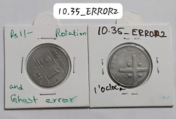 1 RUPEE 2005 HYDERABAD MINT GHOST ERROR & 1 O'CLOCK ROTATION COIN USED