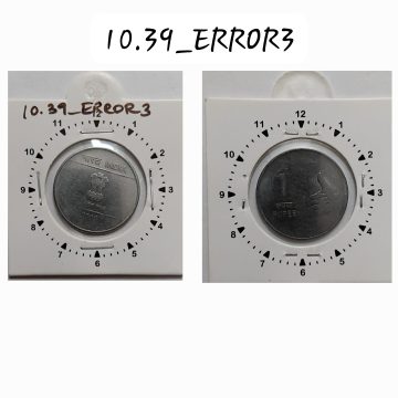 1 RUPEE 2009 CALCUTTA MINT 1 O'CLOCK ROTATION ERROR COIN USED