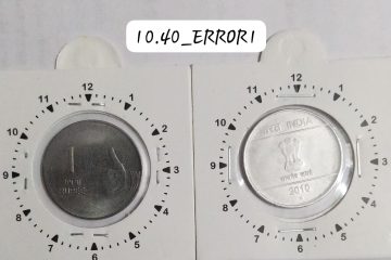 1 RUPEE 2010 HYDERABAD MINT 11 O'CLOCK ROTATION ERROR COIN UNC