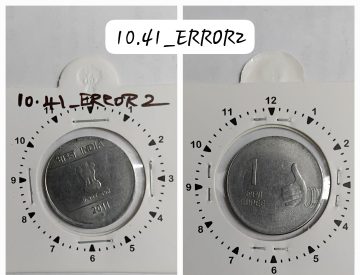 1 RUPEE 2011 HYDERABAD MINT OFF CENTRE & 11 O'CLOCK ROTATION ERROR COIN UNC