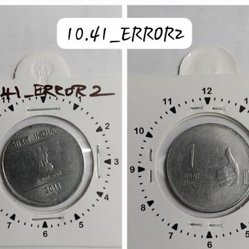1 RUPEE 2011 HYDERABAD MINT OFF CENTRE & 11 O'CLOCK ROTATION ERROR COIN UNC