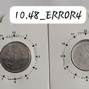 1 RUPEE 2017 NOIDA MINT 11 O' CLOCK ROTATION ERROR COIN USED
