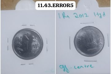 1 RUPEE 2012 HYDERABAD MINT OFF CENTRE ERROR COIN UNC