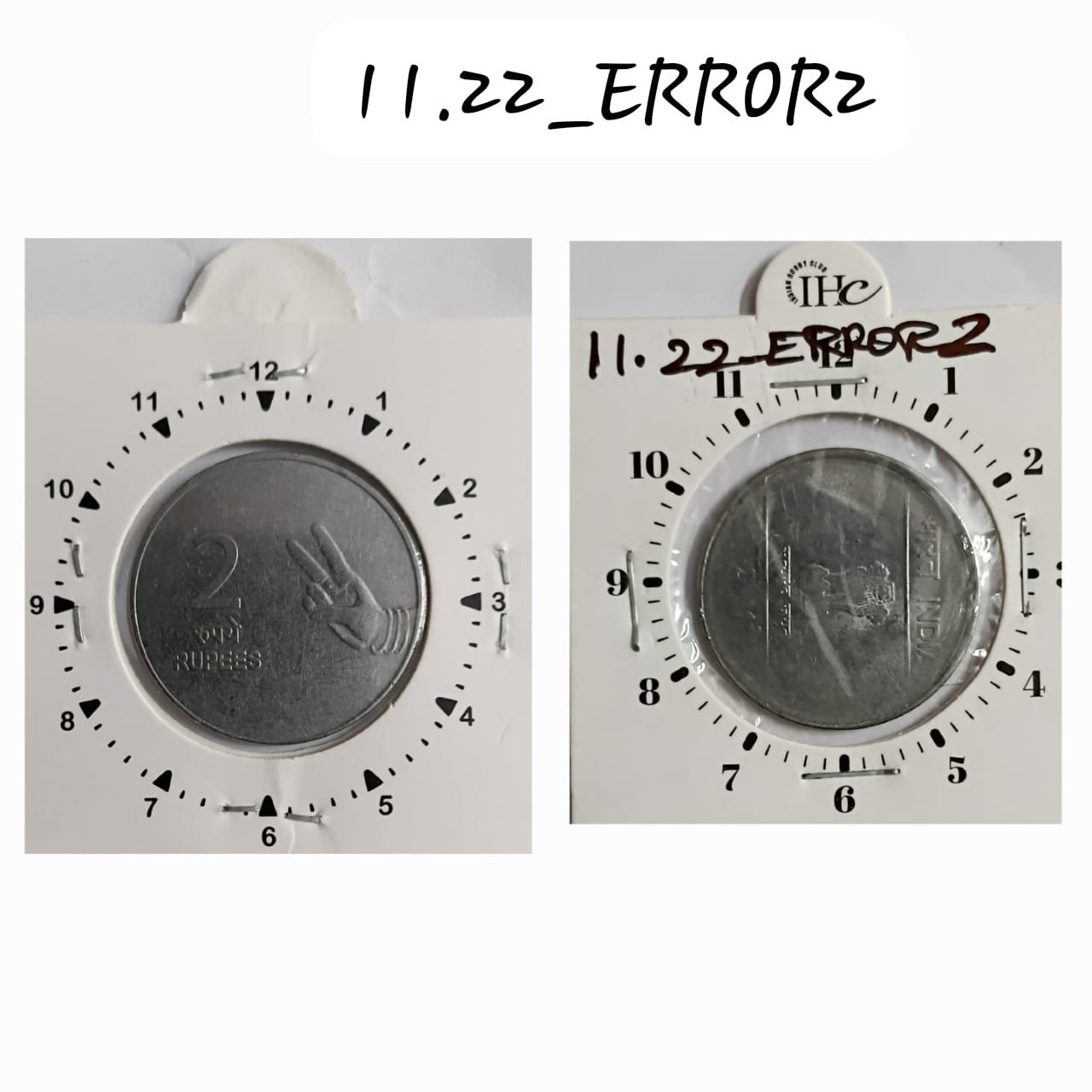 2 RUPEES 2011 (MUDRA) KOLKATA MINT 3 O'CLOCK ROTATION ERROR COIN USED