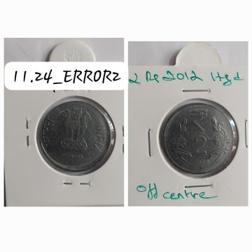 2 RUPEES 2012 HYDERABAD MINT OFF CENTRE COIN USED
