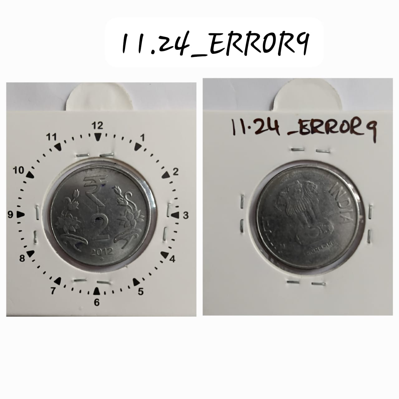 2 RUPEES 2012 HYDERABAD MINT 11 O'CLOCK ROTATION&GHOST ERROR COIN USED