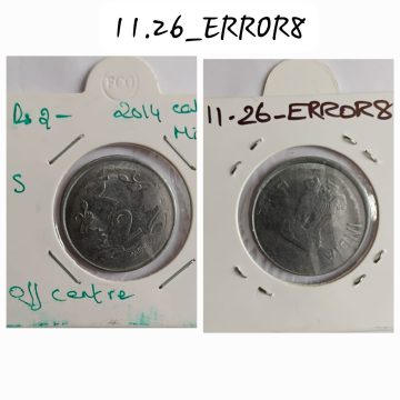2 RUPEES 2014 KOLKATA MINT OFF CENTRE ERROR COIN USED