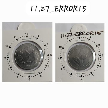 2 RUPEES 2015 NOIDA MINT 1.30 ROTATION ERROR COIN UNC