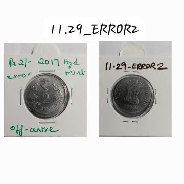 2 RUPEES 2017 HYDERABAD MINT OFF CENTRE ERROR COIN UNC