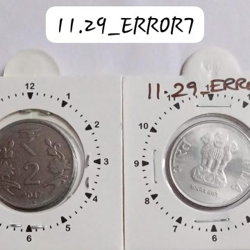 2 RUPEES 2017 NOIDA MINT 1 O'CLOCK ROTATION ERROR COIN UNC