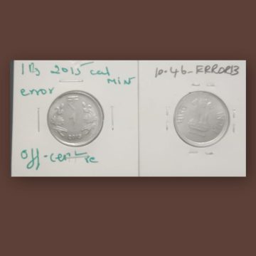 1 RUPEE 2015 CALCUTTA MINT OFF CENTRE ERROR COIN USED